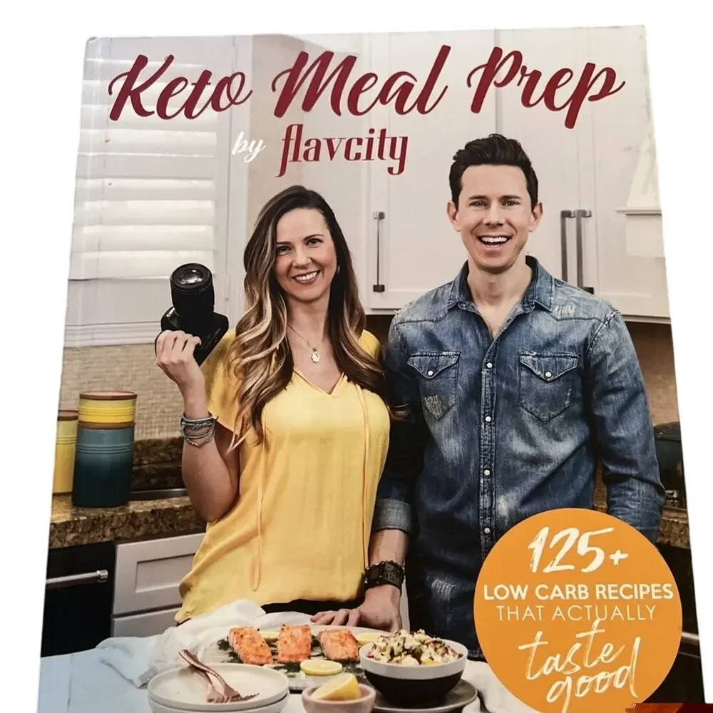 Keto Meal Prep by FlavCity : 125+ Low Carb Recipes That Actually Taste Good BOOK